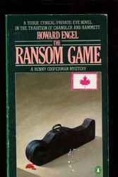 Cover Art for 9780140077414, The Ransom Game (Penguin crime fiction) by Howard Engel