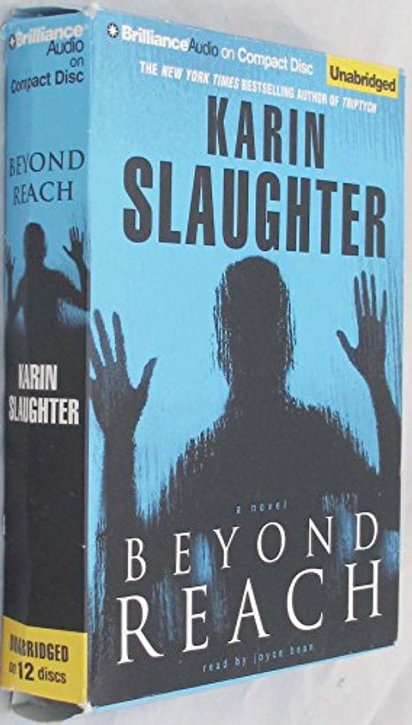 Cover Art for 9781423333227, Beyond Reach by Karin Slaughter