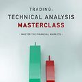 Cover Art for B07NVDSW8Y, Trading: Technical Analysis Masterclass: Master the financial markets by Rolf Schlotmann, Moritz Czubatinski