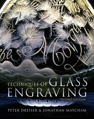 Cover Art for 9780713675160, Techniques of Glass Engraving by Peter Dreiser