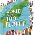 Cover Art for 9780593310717, If the World Were 100 People by Jackie McCann