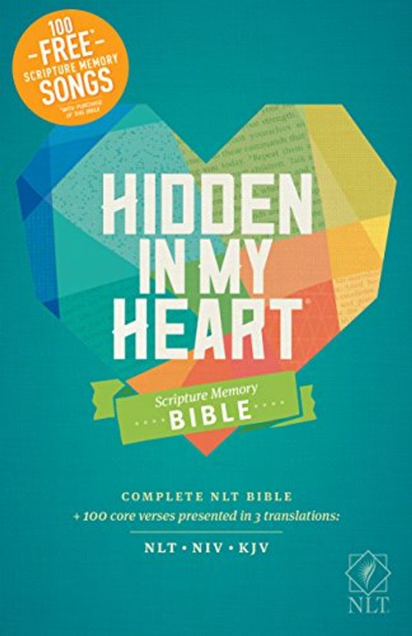 Cover Art for 9781414381688, Hidden in My Heart Scripture Memory Bible NLT by Stephen Elkins
