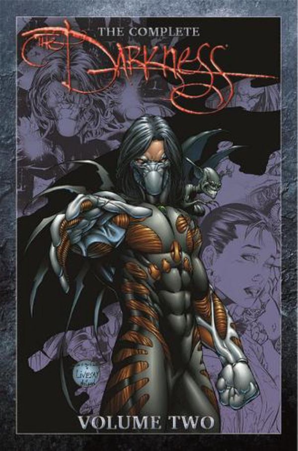 Cover Art for 9781534320505, The Complete Darkness, Volume 2 by Marc Silvestri, David Wohl, Scott Lobdell, Paul Jenkins
