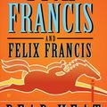 Cover Art for 9780425223192, Dead Heat by Dick Francis, Felix Francis