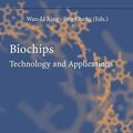 Cover Art for 9783540004233, Biochips by Wan-Li Xing
