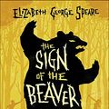 Cover Art for 9781613834510, The Sign of the Beaver by Elizabeth George Speare