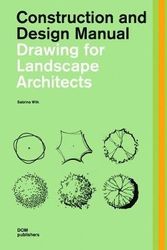 Cover Art for 9783869223445, Drawing for Landscape Architects by Sabrina Wilk