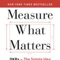 Cover Art for 9780241983881, Measure What Matters by John Doerr