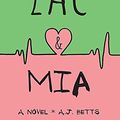 Cover Art for 9781443432658, Zac & Mia by A. J. Betts