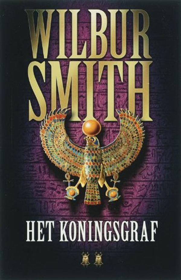 Cover Art for 9789022548301, Het koningsgraf / druk 9 by Wilbur Smith