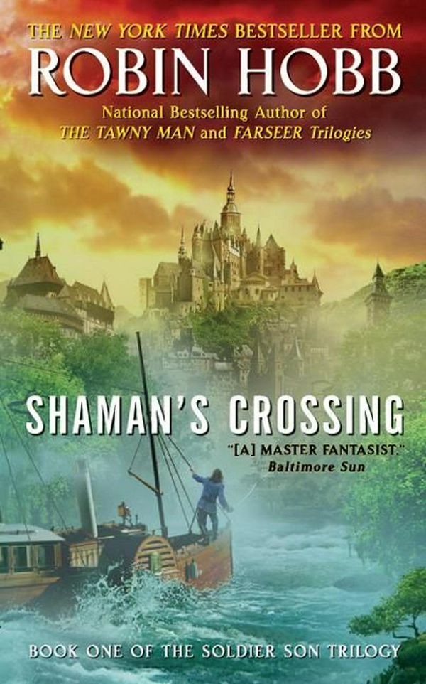 Cover Art for 9780060758288, Shaman's Crossing by Robin Hobb