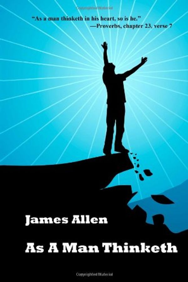Cover Art for 9781434440617, As a Man Thinketh by James Allen