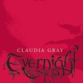 Cover Art for 9780061284441, Evernight by Claudia Gray