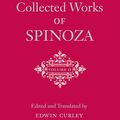Cover Art for 2370006732891, The Collected Works of Spinoza: Volume II by Benedictus de Spinoza