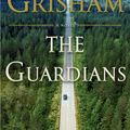 Cover Art for 9780385544207, The Guardians by John Grisham