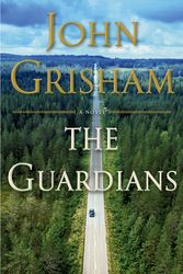 Cover Art for 9780385544207, The Guardians by John Grisham