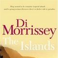 Cover Art for 9781405038560, The Islands by Di Morrissey