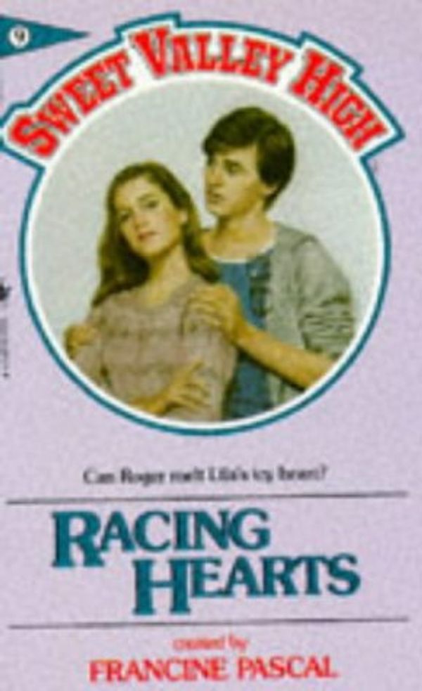 Cover Art for 9780553178906, RACING HEARTS (SWEET VALLEY HIGH S.) by Francine; William Pascal