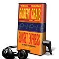 Cover Art for 9781441856289, Sunset Express [With Earbuds] (Playaway Adult Fiction) by Robert Crais