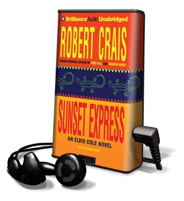 Cover Art for 9781441856289, Sunset Express [With Earbuds] (Playaway Adult Fiction) by Robert Crais