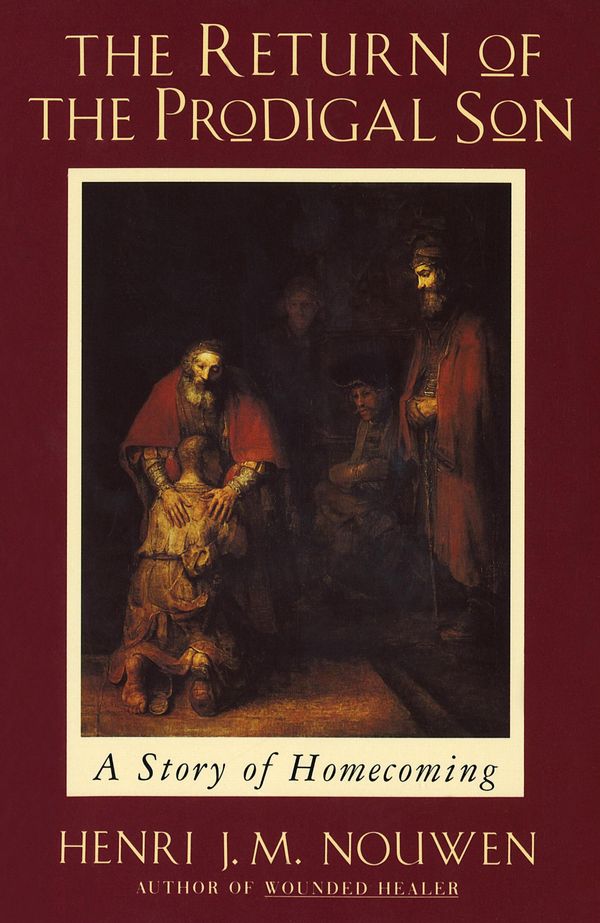 Cover Art for 9780804152129, The Return of the Prodigal Son by Henri J. M. Nouwen