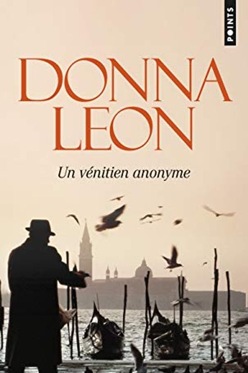 Cover Art for 9782757880654, Un Vénitien Anonyme. (Réédition) (Points Policiers) by Donna Leon
