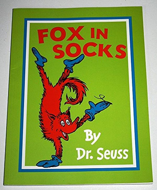 Cover Art for 9780007922949, Fox in Socks by Geisel Theodore