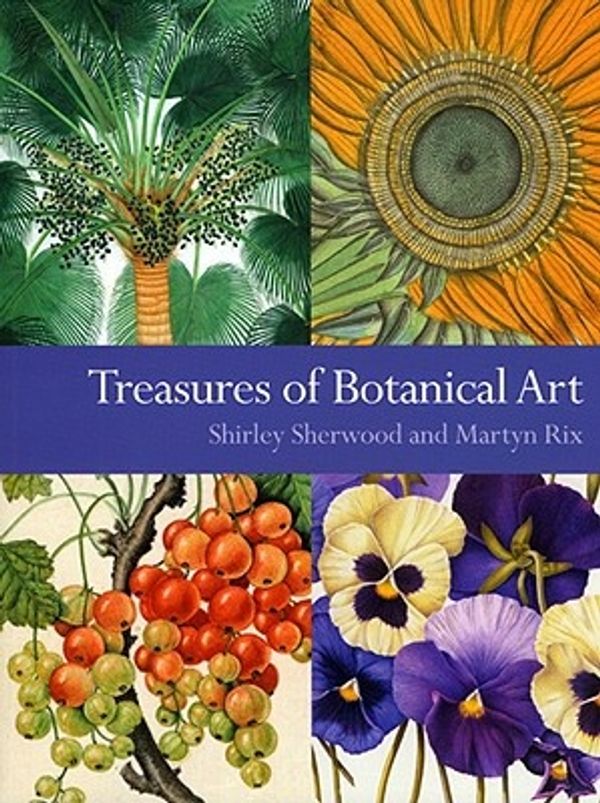 Cover Art for 9781842462218, Treasures of Botanical Art by Shirley Sherwood, Martyn Rix