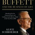 Cover Art for 9781408807323, The Snowball: Warren Buffett and the Business of Life by Alice Schroeder