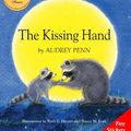 Cover Art for 9780590047012, The Kissing Hand by Audrey Penn