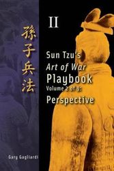 Cover Art for 9781929194773, Volume 2: Sun Tzu's Art of War Playbook: Perspective by Gary Gagliardi