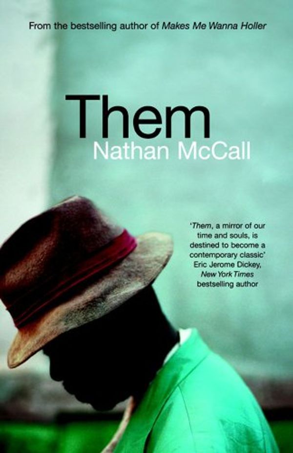 Cover Art for 9781847392695, Them by Nathan McCall