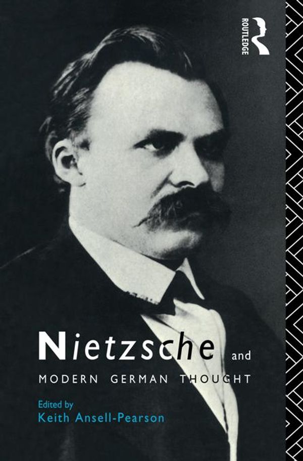 Cover Art for 9781134949939, Nietzsche and Modern German Thought by Keith Ansell-Pearson