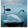 Cover Art for B000FBJAEQ, The Wedding by Nicholas Sparks
