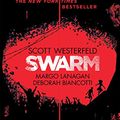 Cover Art for B01G2TS38S, Swarm: Zeroes 2 by Scott Westerfeld, Margo Lanagan