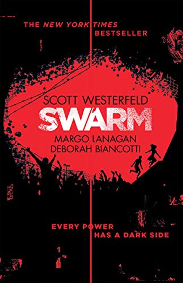 Cover Art for B01G2TS38S, Swarm: Zeroes 2 by Scott Westerfeld, Margo Lanagan