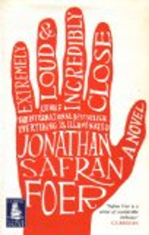 Cover Art for 9781845058043, Extremely Loud and Incredibly Close by Jonathan Safran Foer