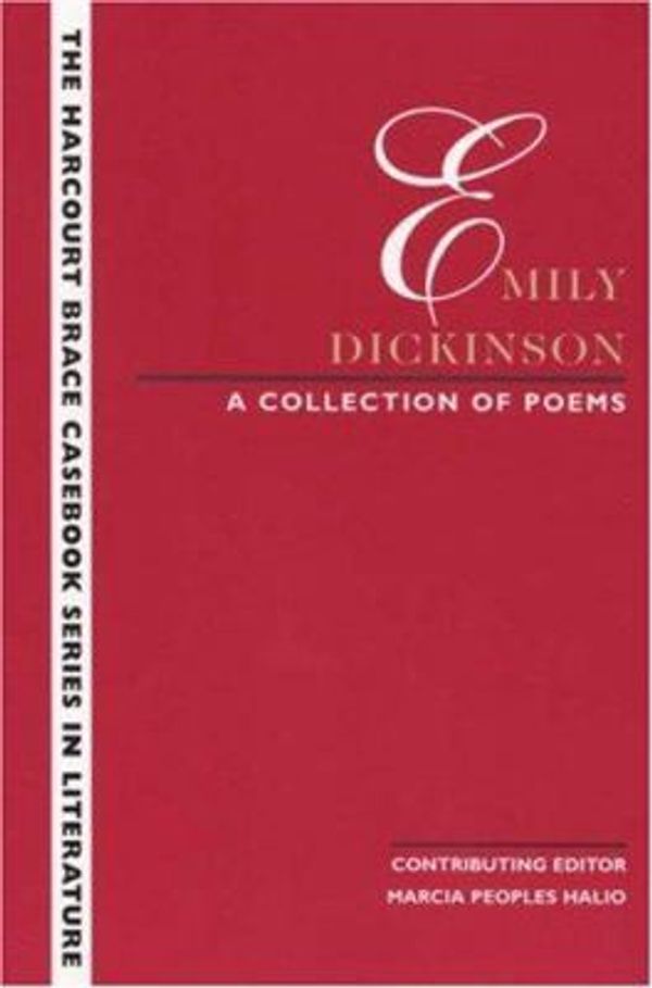 Cover Art for 9780155054875, Collection of Poems by Emily Dickinson by Laurie G. Kirszner; Stephen R. Mandell
