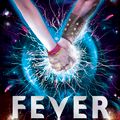 Cover Art for 9780141972183, Fever (Book 1) by Dee Shulman