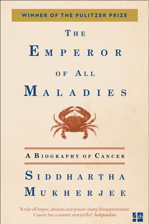 Cover Art for 9780007250929, The Emperor of All Maladies by Siddhartha Mukherjee