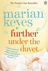 Cover Art for 9780241959381, Further Under the Duvet by Marian Keyes