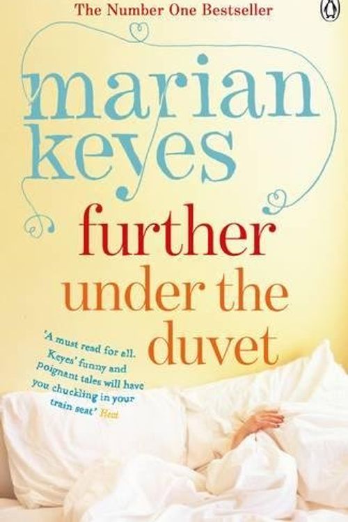 Cover Art for 9780241959381, Further Under the Duvet by Marian Keyes