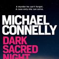Cover Art for 9781760875947, Dark Sacred Night by Michael Connelly