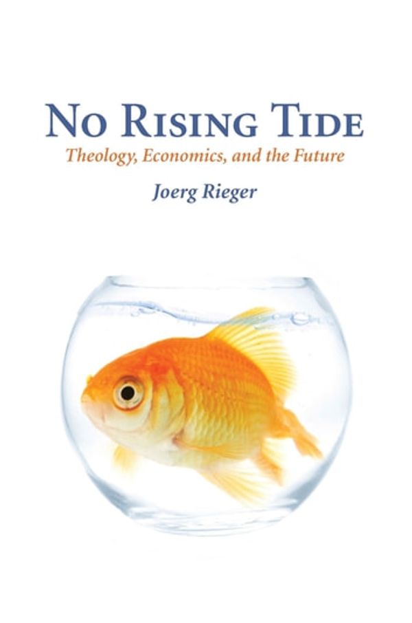 Cover Art for 9781451411126, No Rising Tide by Joerg Rieger