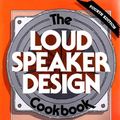 Cover Art for 9780962419171, Loudspeaker Design Cookbook by Vance Dickason