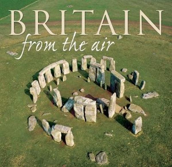 Cover Art for 9781844515196, Britain from the Air by Guy de la Bedoyere
