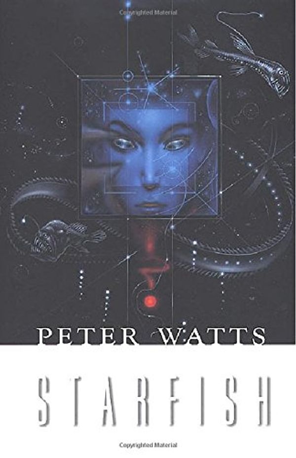 Cover Art for 9780312868550, Starfish by Peter Watts