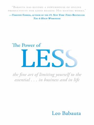 Cover Art for 9781401395643, The Power of Less by Leo Babauta