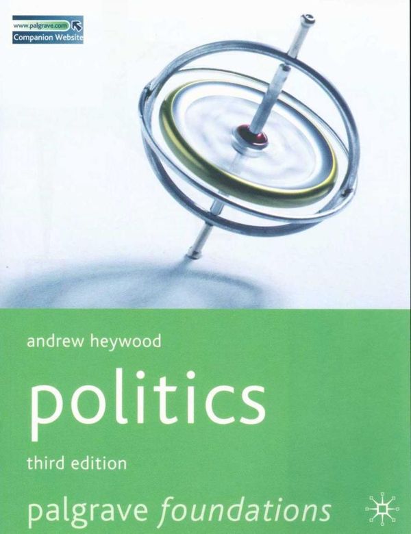 Cover Art for 9780230524972, Politics by Andrew Heywood