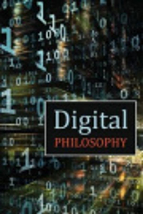 Cover Art for 9781565438798, Digital Philosophy by Diem-Lane, Andrea, Lane, David Christopher